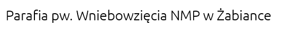 Parafia pw. Wniebowzięcia NMP w Żabiance